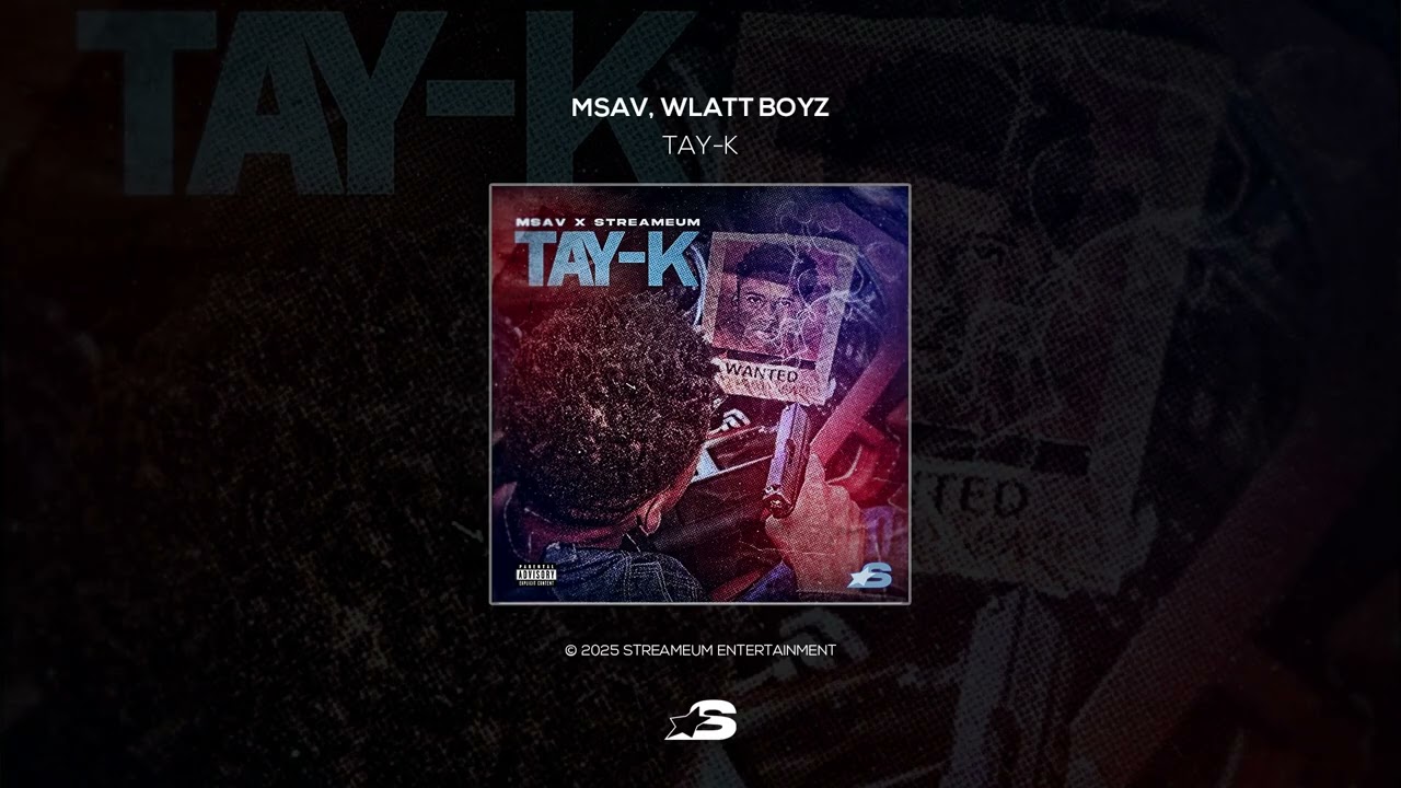 Watch Msav x Wlatt Boyz - Tay-K (Official Audio) on YouTube Watch Msav x Wlatt Boyz - Tay-K (Official Audio) on YouTube