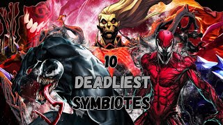 Top 10 Deadliest Symbiotes in the Marvel Universe