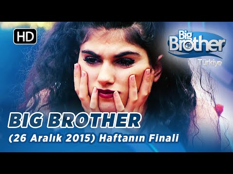 Big Brother Türkiye | 33. Bölüm | HAFTANIN FİNALİ | 26 Aralık 2015 ⭐⭐⭐