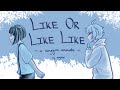 Like or like like a xingyun animatic