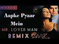 Aapke pyaar mein  mr loverman mix  alka yagnik raaz