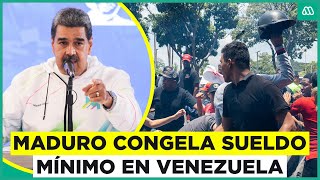 Nicolás Maduro congela el sueldo mínimo en Venezuela