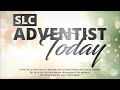 SLC Adventist Today Live || October 23rd, 2021