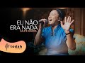 Dalete Hungria | Eu Não Era Nada [Cover Stella Laura]
