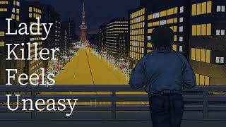【初音ミク】Lady Killer Feels Uneasy【オリジナル曲】