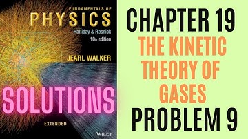 Halliday resnick chapter 19 problem 9 solution | Fundamentals of physics 10e solutions