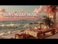 Ibiza Music 2026 | Cafe Del Mar Music &amp; Sunset Chillout - Deep House Tropical Lounge Vibes