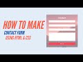 How to make contact form using Html&Css