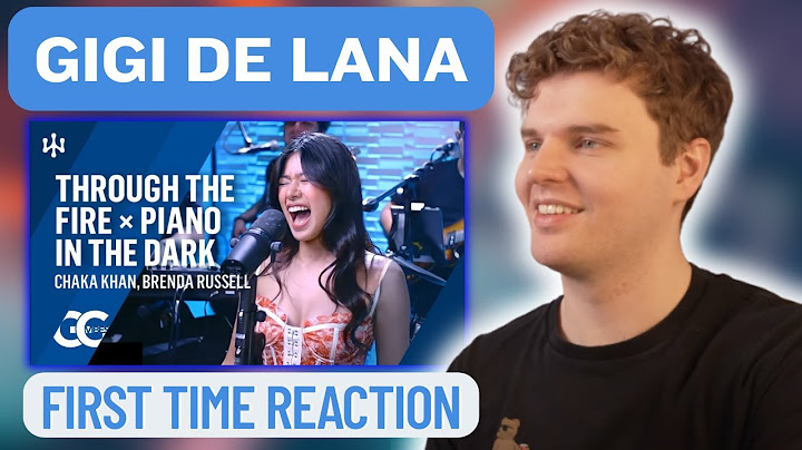 FIRST TIME REACTION to Gigi de Lana (Through The Fire x Piano In The Dark)