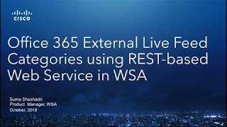 Using Office 365 Web Service API in Web Security Appliance