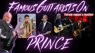 FAMOUS GUITARISTS ON PRINCE!  Reaction and Discussion!