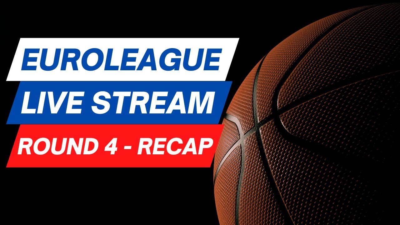 Prematch — EuroLeague Round 4 Recap — Live poll