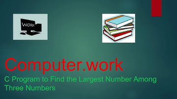 to Find the max Number Among Three Numbers in c program hindi video