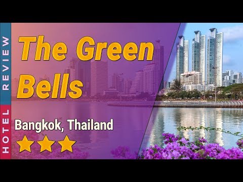 The Green Bells hotel review | Hotels in Bangkok | Thailand Hotels