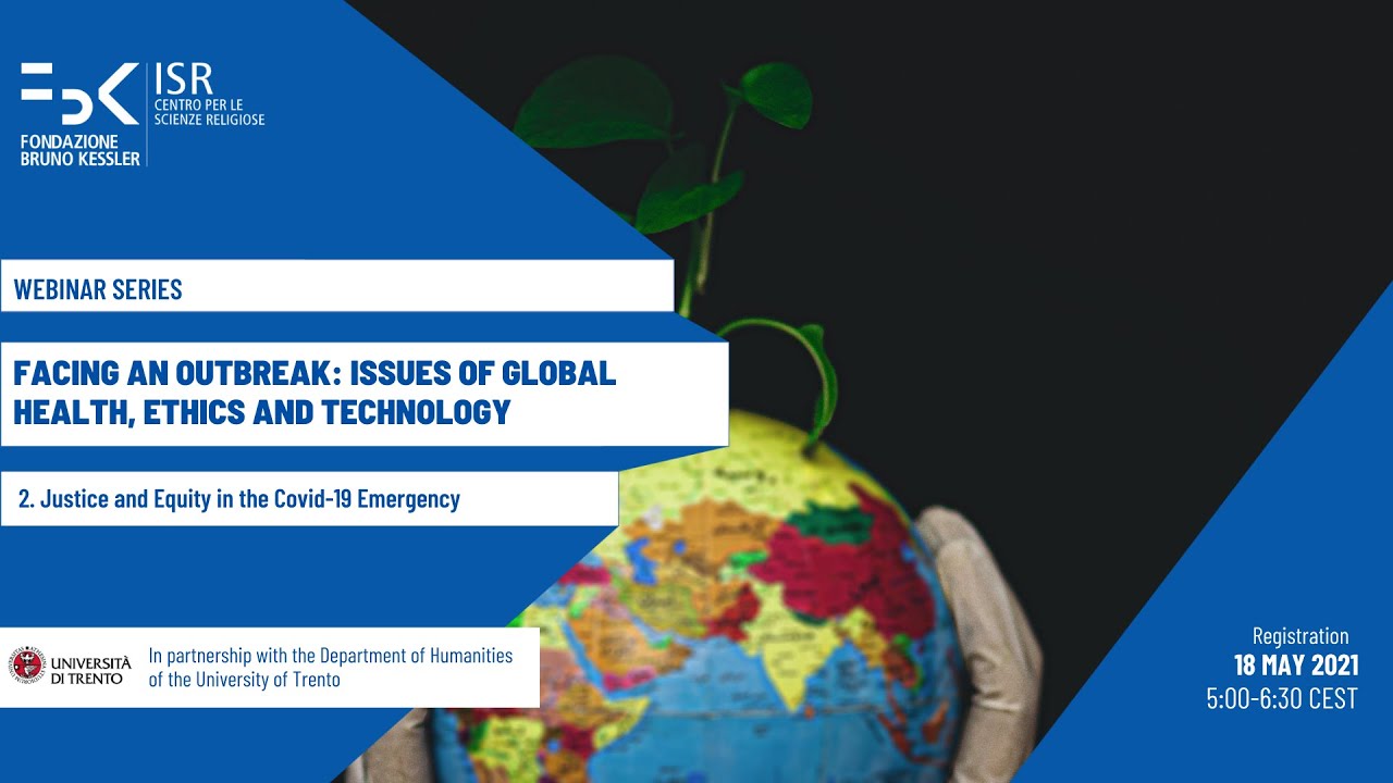 Webinar series “Facing an Outbreak: Issues of Global Health, Ethics and Technology”. Episode 2