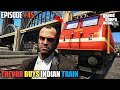 GTA 5: TREVOR BUYS INDIAN TRAIN 🇮🇳