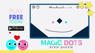 [New game] Big upadate Magic dots: Brain puzzle trailer screenshot 4