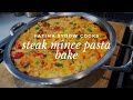 Fatima sydows steak mince pasta bake