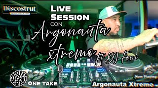 Argonauta Xtremo Ft Dj Foni Live Session One Take X Discostrut