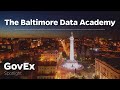 The Baltimore Data Academy | GovEx Spotlight
