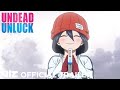 Launch Trailer I Undead Unluck, Part 1 I VIZ