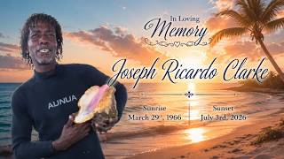 Celebrating The Life of Joseph Ricardo Clarke HD