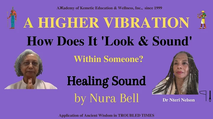 A HIGHER VIBRATION: How Does It Look & Sound In So...