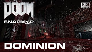 DOOM SnapMap - DOMINION @FNSGyt