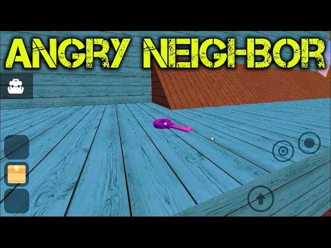 Видео: Angry Neighbor Android Странное обновление злого соседа 2.3