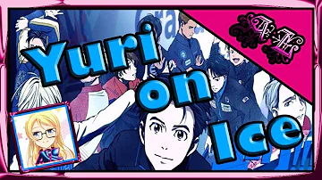 Yuri! On Ice First Impression (covers up to episode 3)