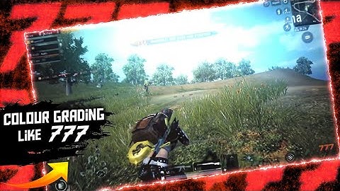 #777 #colourgrading #trend Colour Grading Like 777 On Android🔥✅ |  Colour correction for montage 😘🔥