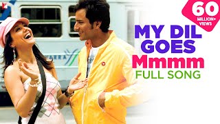 Vignette de la vidéo "My Dil Goes Mmmm | Full Song | Salaam Namaste | Saif Ali Khan, Preity Zinta | Shaan, Gayatri Iyer"