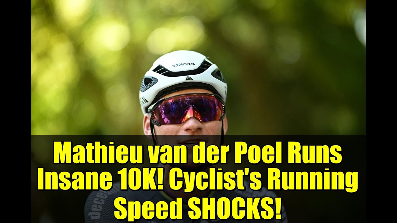 Mathieu van der Poel Runs Insane 10K! Cyclist's Running Speed SHOCKS!