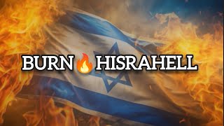 🔥 BURN BURN ISRAEL 🔥 This song is inspired from Boom Boom Tel Aviv a viral world heavy metal song