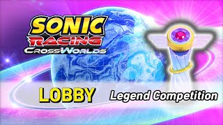 Lobby Legend Compeion - Sonic Racing Crossworlds Ost