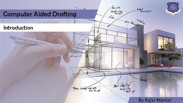 Computer Aided Drafting - Introduction