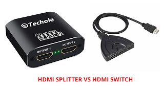 Techole HDMI Splitter VS Gana HDMI Switch. Difference between a Switch and Splitter.