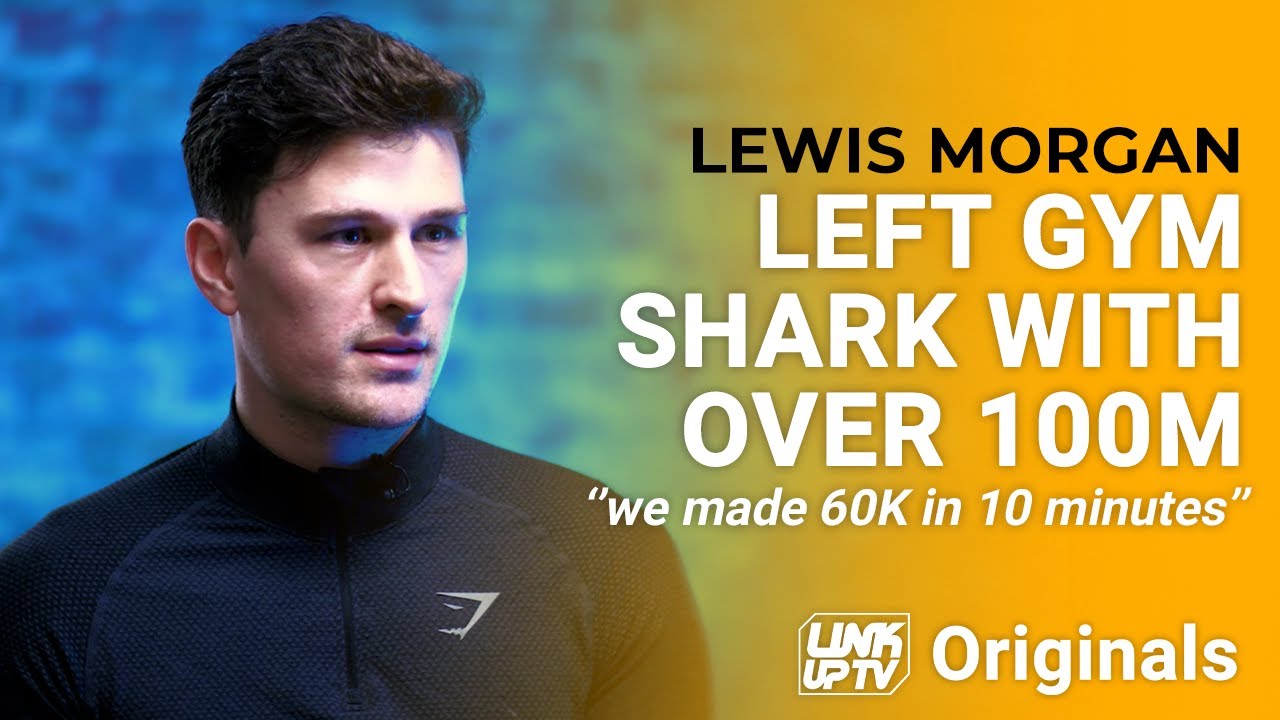 Lewis Gym Shark founder, talks leaving with over 100 million