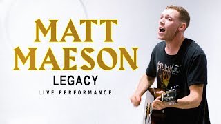 Matt Maeson - "Legacy" Live Performance | Vevo chords