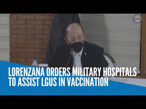 Lorenzana orders military hospitals to assist LGUs in vaccination