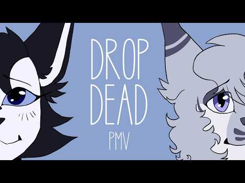 drop dead | warrior cats oc pmv [FW]