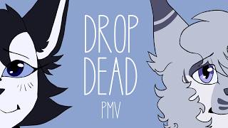 drop dead | warrior cats oc pmv [FW]