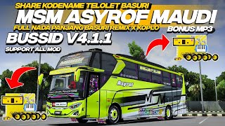 SHARE KODENAME BASURI REMIX X KOPLO MSM ASYROF MAUDI FUL NADA PANJANG BONUS MP3| BUSSID V4.1.1