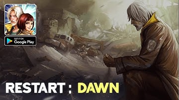 Restart:Dawn gameplay walkthrough (Android)