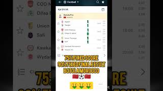 BOTOLA MOROCCO SCORE PREDICTIONS TODAY 🇲🇦⚽🔥 | 75% FIXED TIPS ✅🤑 | BEST BETTING TIPS TODAY FOOTBALL 💲