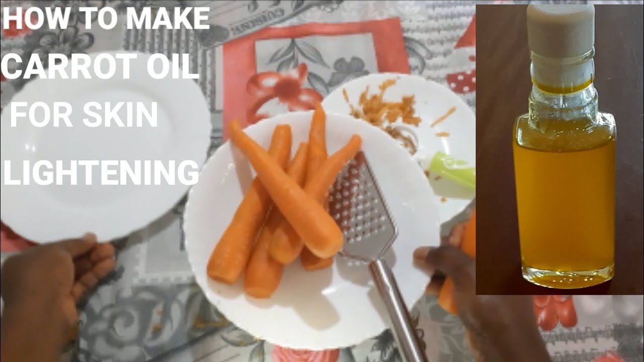 How to make carrot oil for skin lightening Friday charity tv YouTube