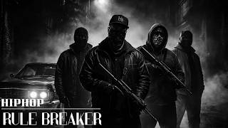 Rule Breaker  Gangster Trap 2026  Hard Rap U0026 Heavy 808 Mix