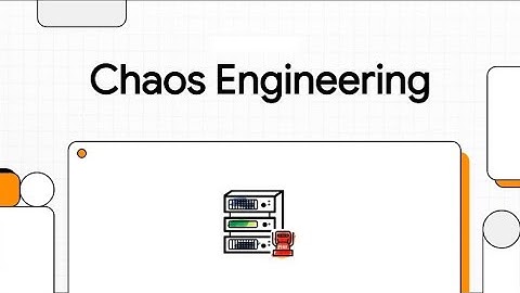 Chaos Engineering