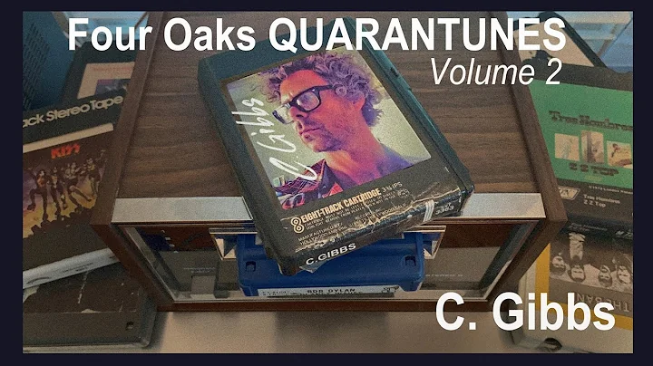 Four Oaks QUARANTUNES - Volume 2 - Christian "C" G...