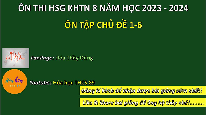 Chuyên đề hóa lớp 8 chương kết tinh năm 2024